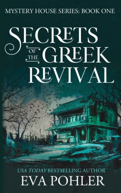 Secrets of the Greek Revival, Hardback Book