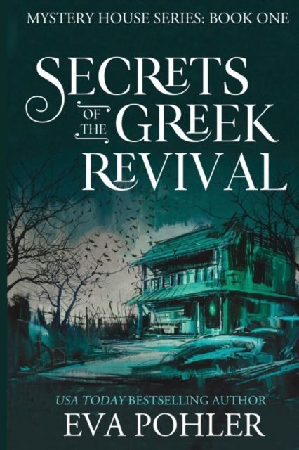 Secrets of the Greek Revival, Paperback / softback Book