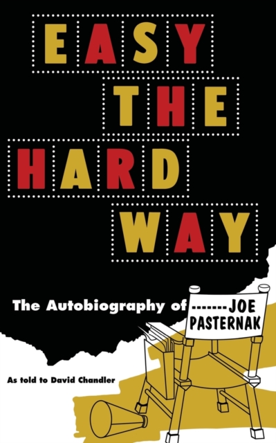 Easy the Hard Way, Paperback / softback Book