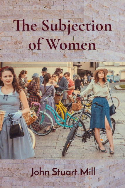 The Subjection of Women, EPUB eBook