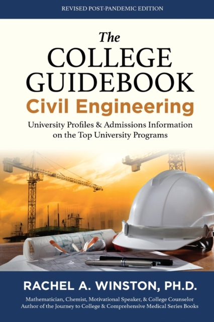 The College Guidebook : Civil Engineering: University Profiles & Admissions Information on the Top University Programs, Paperback / softback Book