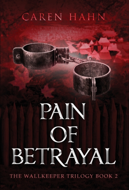 Pain of Betrayal, Hardback Book