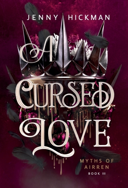 A Cursed Love, Hardback Book