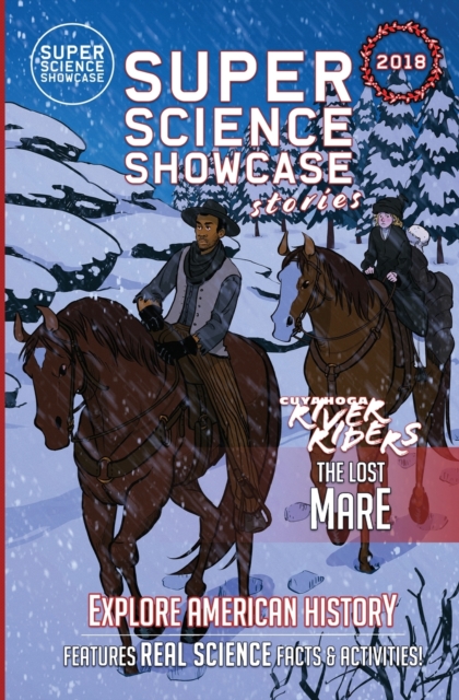 The Lost Mare : Cuyahoga River Riders (Super Science Showcase Christmas Stories #1), Paperback / softback Book
