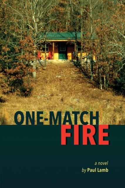One-Match Fire, Paperback / softback Book