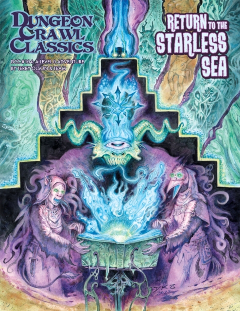 Dungeon Crawl Classics #104: Return to the Starless Sea, Paperback / softback Book