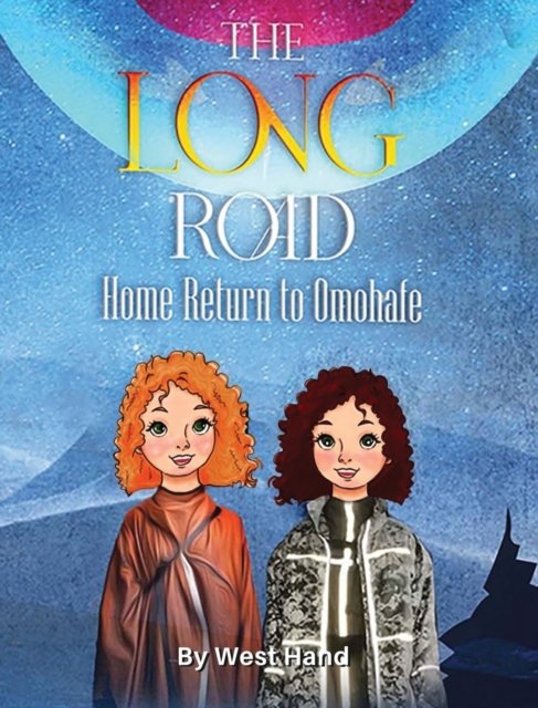 The Long Road Home : Return to Omohafe, Hardback Book