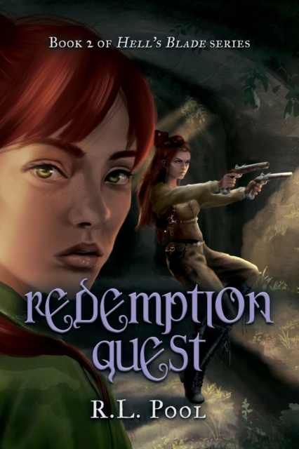 Redemption Quest : Book 2 of "Hell's Blade" Series, Paperback / softback Book