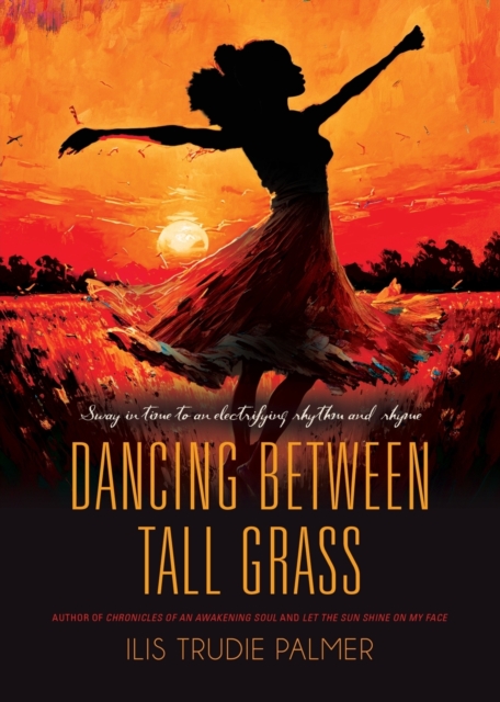 Dancing Between Tall Grass, Paperback / softback Book