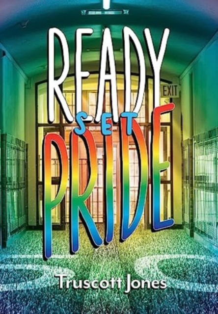 Ready...Set...Pride!, Hardback Book