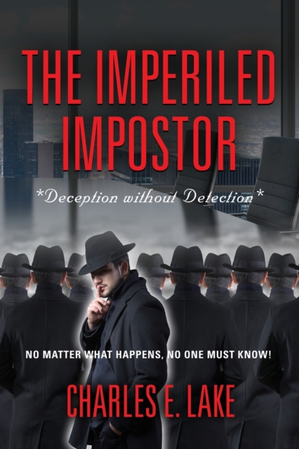 The Imperiled Impostor : *Deception without Detection*, Paperback / softback Book