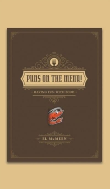 Puns on the Menu! : (Having Fun with Food), Hardback Book