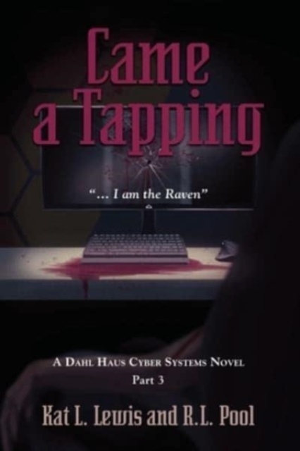 Came a Tapping : "...I am the Raven", Paperback / softback Book