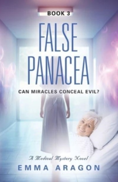 False Panacea, Paperback / softback Book