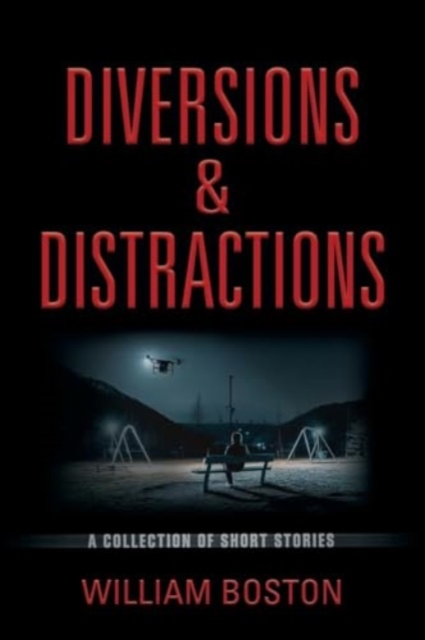 Diversions & Distractions, Paperback / softback Book