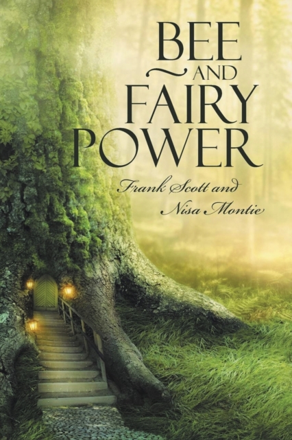 Bee and Fairy Power, Paperback / softback Book