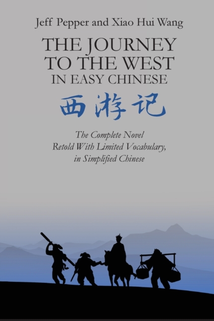 The Journey to the West in Easy Chinese, Paperback / softback Book