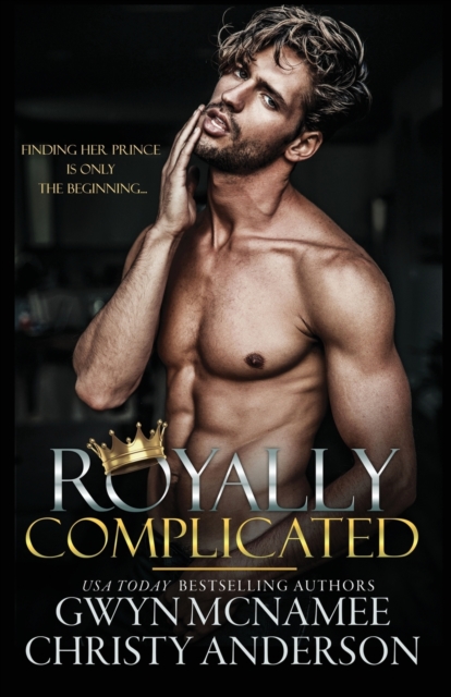 Royally Complicated : (A Stand-alone Royal Forbidden Romance), Paperback / softback Book