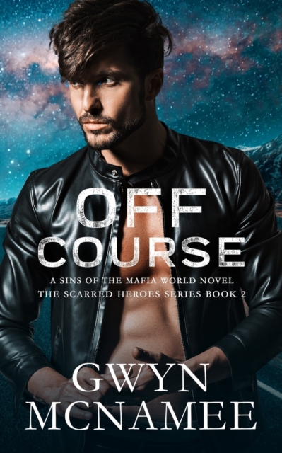 Off Course : A Sins of the Mafia World Novel, Paperback / softback Book