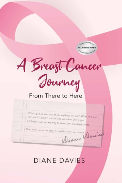A Breast Cancer Journey : From There to Here, EPUB eBook