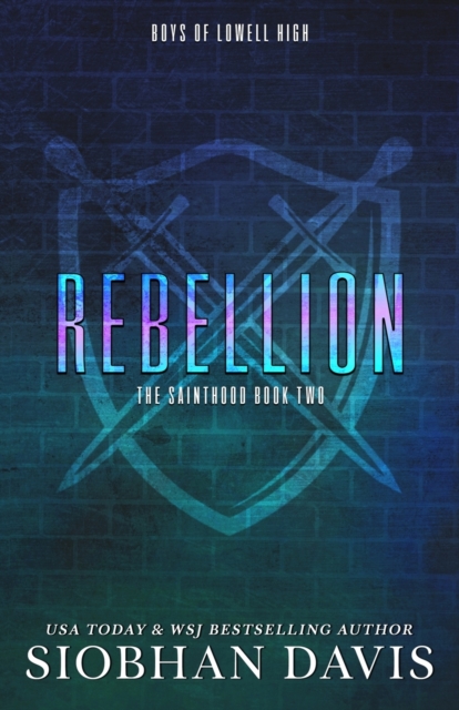 Rebellion : A Dark High School Romance, Paperback / softback Book