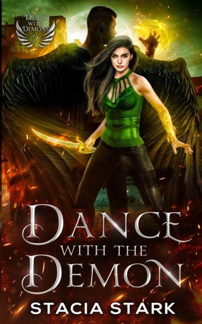 Dance with the Demon : A Paranormal Urban Fantasy Romance, Paperback / softback Book