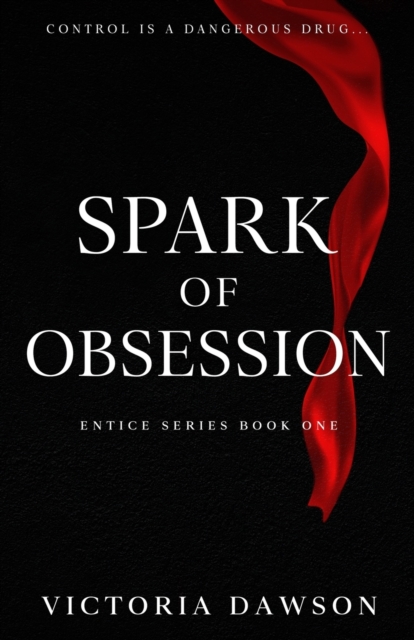 Spark of Obsession, Paperback / softback Book