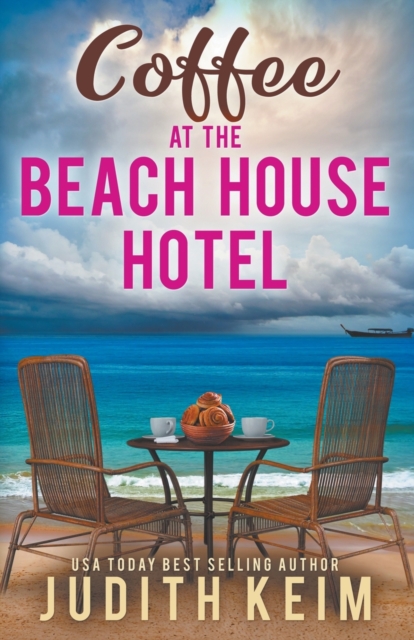 Coffee at The Beach House Hotel, Paperback / softback Book