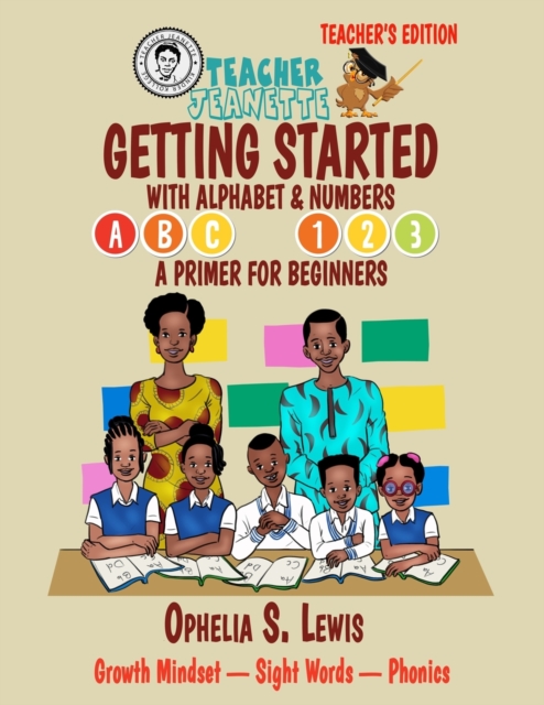 Getting Started with Alphabets & Numbers-Teacher Edition : A primer for beginners, Paperback / softback Book