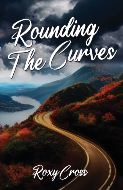 Rounding The Curves, Paperback / softback Book