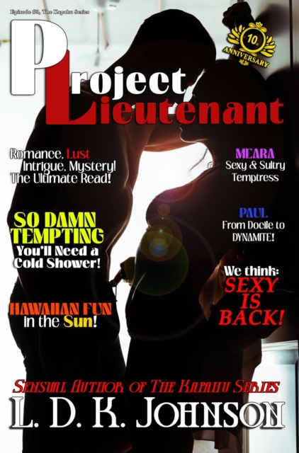 Project Lieutenant : Episode #3 of The Kapahu Series, EPUB eBook