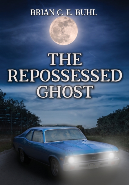The Repossessed Ghost, Hardback Book