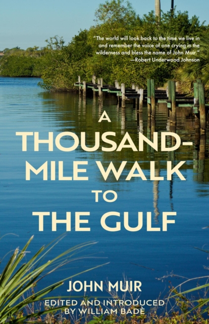 A Thousand-Mile Walk to the Gulf (Warbler Classics Annotated Edition), EPUB eBook