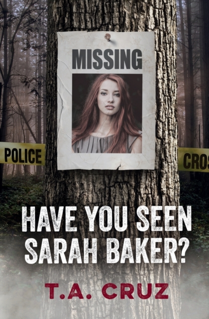 Have You Seen Sarah Baker?, Paperback / softback Book