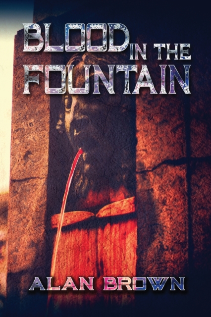 Blood in the Fountain, Paperback / softback Book