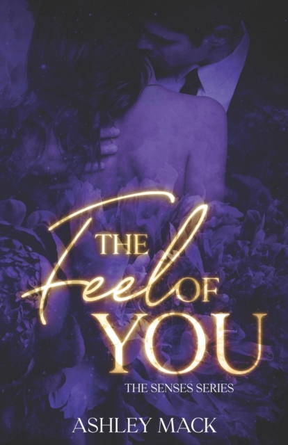 The Feel of You, Paperback / softback Book