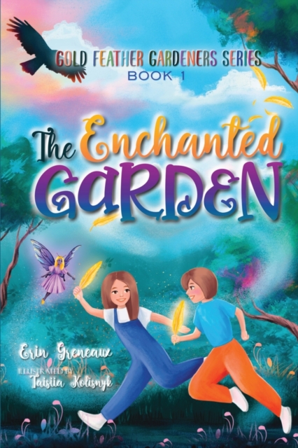 The Enchanted Garden, Paperback / softback Book