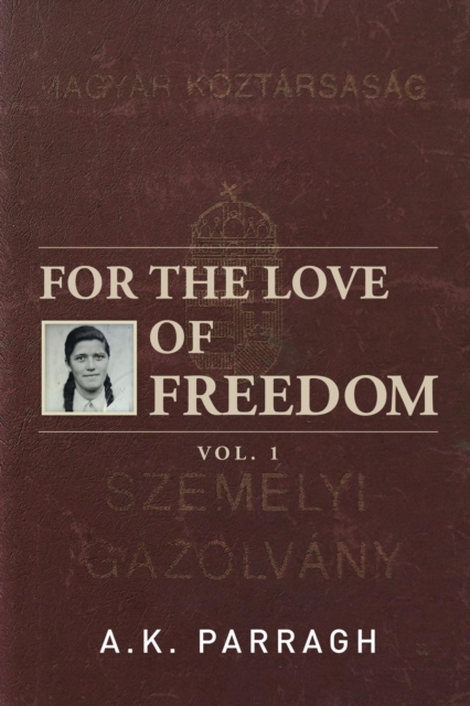 FOR THE LOVE OF FREEDOM, EPUB eBook