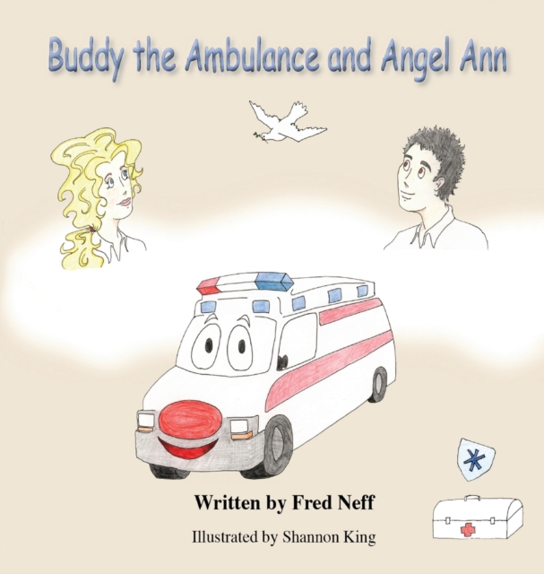 Buddy the Ambulance and Angel Ann, Hardback Book