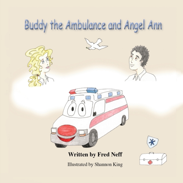 Buddy the Ambulance and Angel Ann, Paperback / softback Book