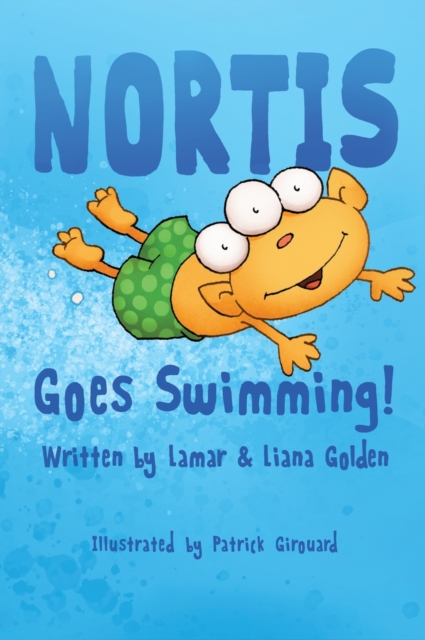 Nortis Goes Swimming, Hardback Book