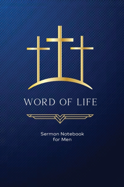 Word of Life : Sermon Notebook for Men, Paperback / softback Book