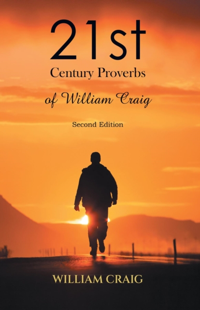 21st Century Proverbs of William Craig : Second Edition, EPUB eBook