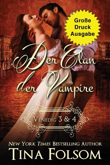 Der Clan der Vampire (Venedig 3 & 4) (Grosse Druckausgabe), Paperback / softback Book