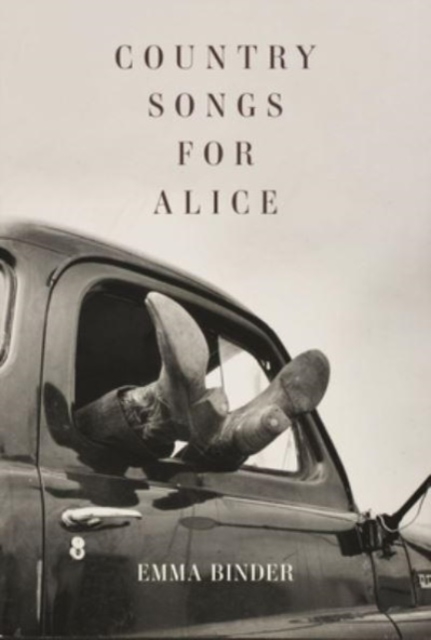 Country Songs for Alice, Paperback / softback Book