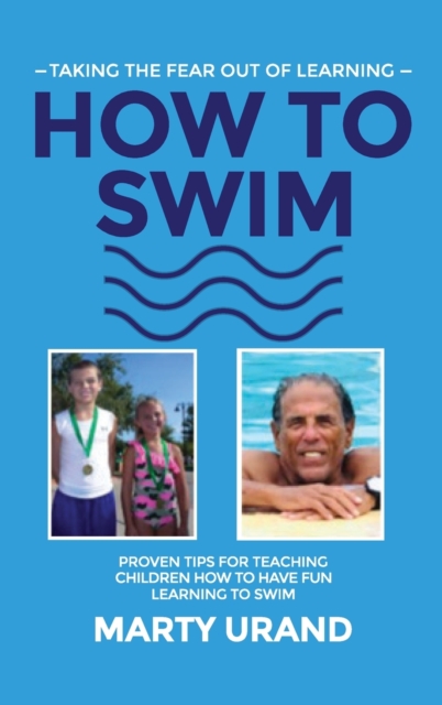 How to Swim, Hardback Book