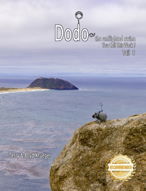 Dodo the unflighted swine : You Call This Work ?  Tail 8, EPUB eBook