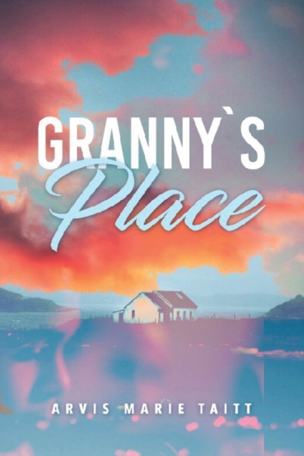 Granny's Place, Paperback / softback Book