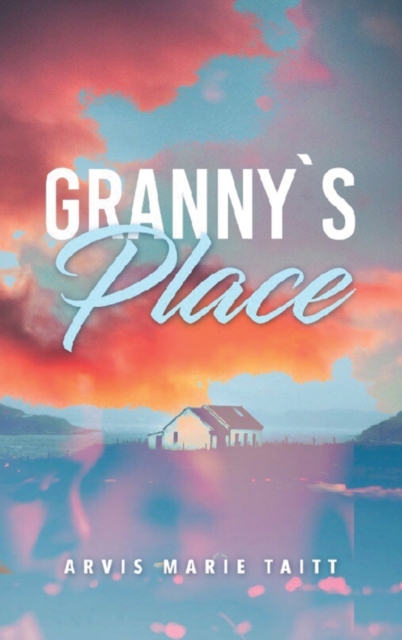 Granny's Place, Hardback Book