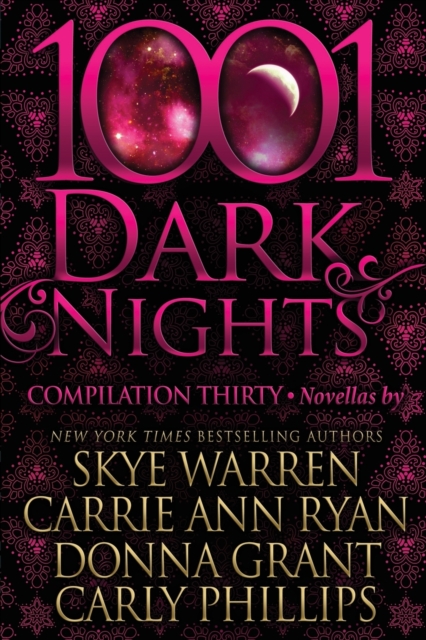 1001 Dark Nights : Compilation Thirty, Paperback / softback Book